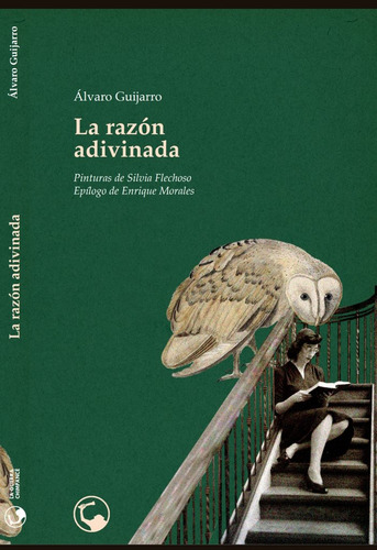 La Razon Adivinada, De Guijarro Garcia,álvaro. Editorial Editorial Canal De Distribucion En Español, 2023