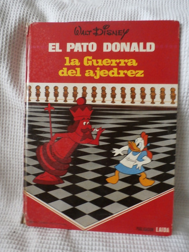 Libro El Pato Donald.la Guerra Del Ajedrez. Walt Disney