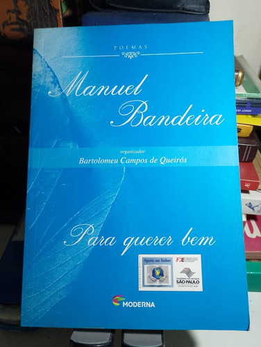 Poemas  Para Querer Bem  Manuel Bandeira An 02