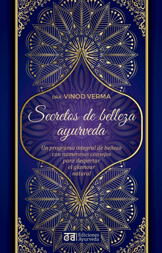Secretos De Belleza Ayurveda ( Libro Nuevo Y Original )