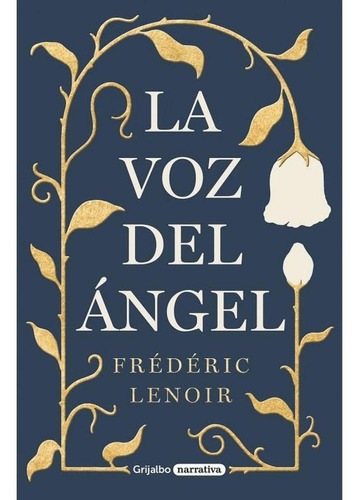 Voz Del Angel, La - Frederic Lenoir