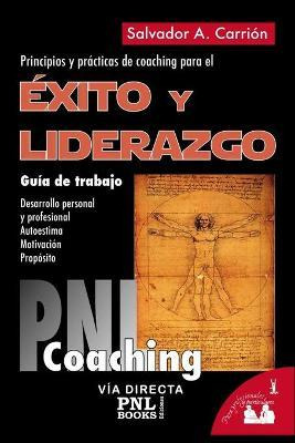 Libro Exito Y Liderazgo : Guia De Trabajo: Principios Y P...