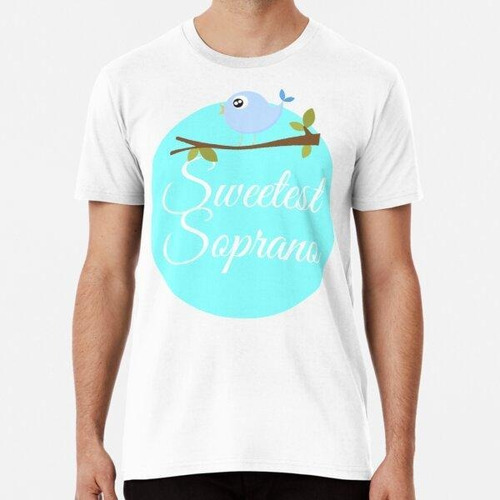 Remera Copia De Sweetest Soprano - For Singer Girl 4 Algodon