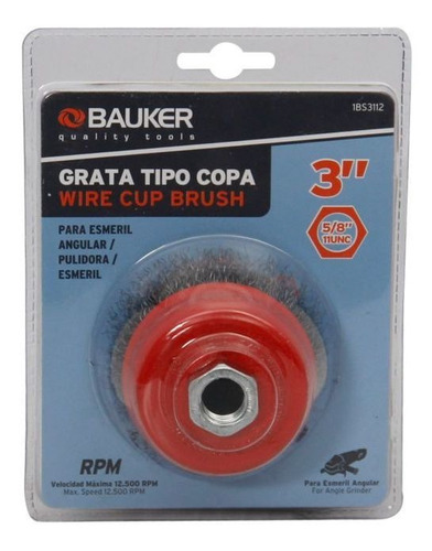 Grata 3 Pulgadas Copa Entorchada 5/8 Bauker 1bs3132