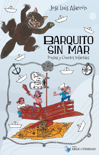 Barquito Sin Mar, Por José Luis Alarcón