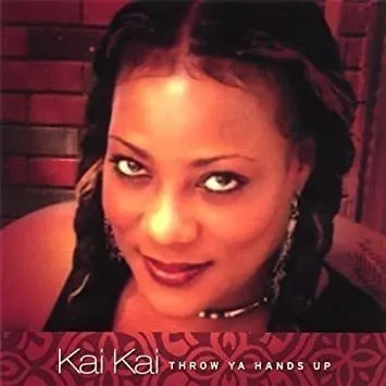 comprar Kai Kai Throw Yo Hands Up Usa Import Cd