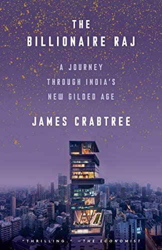 The Billionaire Raj: A Journey Through Indiaøs New Gilded Age, De Crabtree, James. Editorial Tim Duggan Books, Tapa Blanda En Inglés