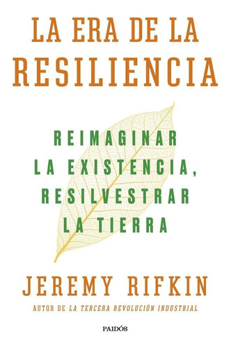 Libro La Era De La Resiliencia - Jeremy Rifkin