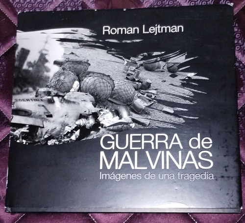 Guerra De Malvinas De Román Lejtman, Libro
