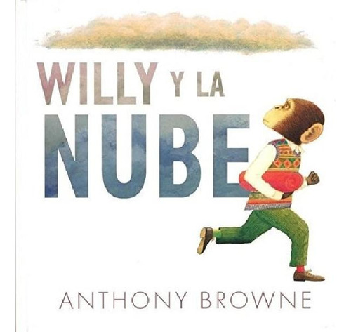 Libro - Willy Y La Nube (coleccion Especiales De A La Orill