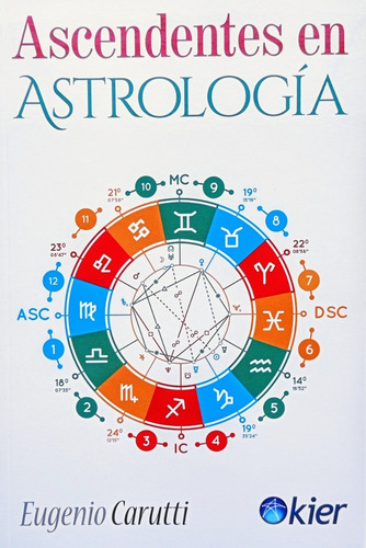Imagen 1 de 2 de Eugenio Carutti - Ascendentes En Astrología