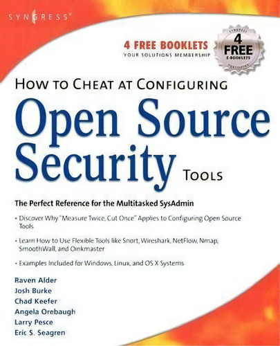 How To Cheat At Configuring Open Source Security Tools, De Michael Gregg. Editorial Syngress Media U S, Tapa Blanda En Inglés