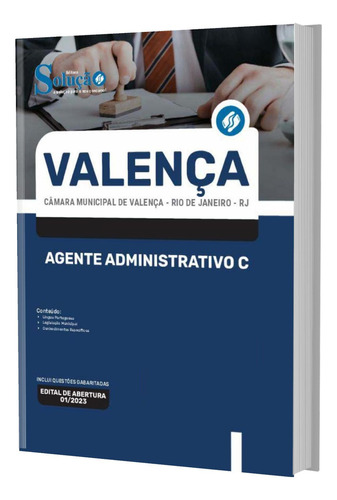 Apostila Câmara Valença Rj - Agente Administrativo C