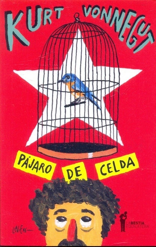 Pájaro De Celda - Vonnegut, Kurt