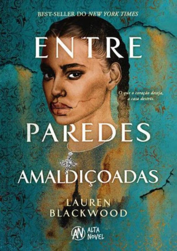 Entre Paredes Amaldicoadas: Entre Paredes Amaldicoadas, De Blackwood, Lauren. Editora Alta Books, Capa Mole, Edição 1 Em Inglês Americano, 2023