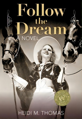 Follow The Dream, De Heidi Thomas. Editorial Rowman Littlefield, Tapa Blanda En Inglés