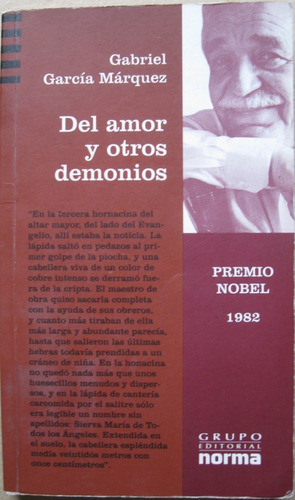 Del Amor Y Otros Demonios. Gabriel García Márquez