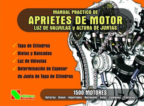 Manual Aprietes De Motor Luz De Valvulas Y Altura De Juntas