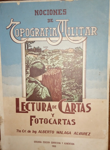 Topografía Militar Lectura De Cartas Y Foto Cartas