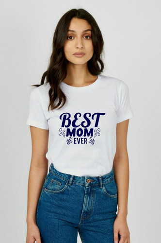 Hermosa Camiseta De Mujer Diseño Best Mom Ever