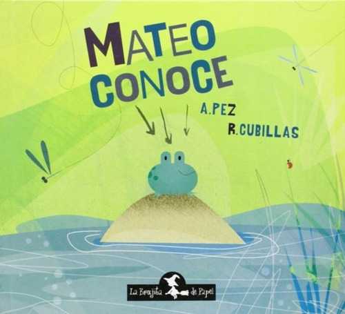 Mateo Conoce - Pez - Cubillas - Brujita De Papel