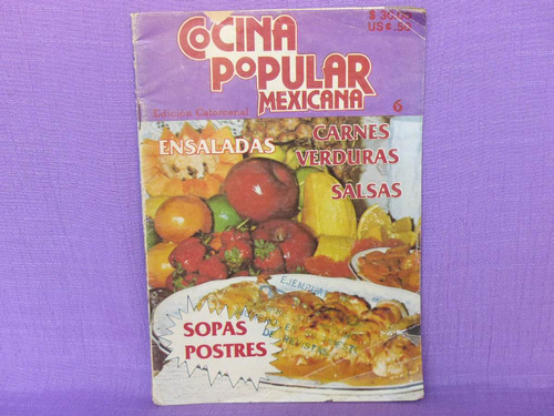 Cocina Popular Mexicana. Núm. 6, Año 1, Grupo Vértice.