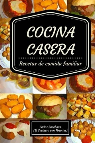 Libro : Cocina Casera: Recetas Para El Dia A Dia (comida ...