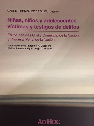 Niñas, Niños Y Adolescentes Víctimas Y Testigos De Delitos