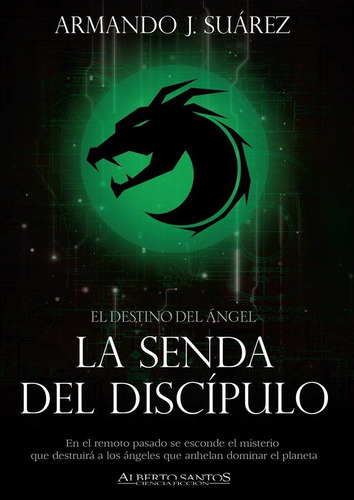 Senda Del Discãâpulo, La, De Suárez, Armando J.. Editorial Alberto Santos Editor, Tapa Blanda En Español