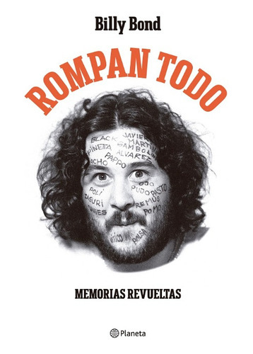 Rompan Todo, De Billy Bond. Editorial Planeta, Tapa Blanda En Español, 2023