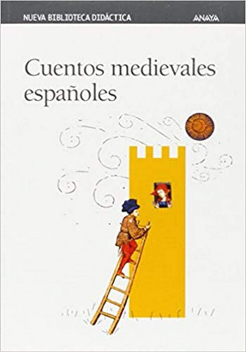 Cuentos Medievales Españoles Varios Anaya