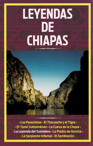 Leyendas De Chiapas