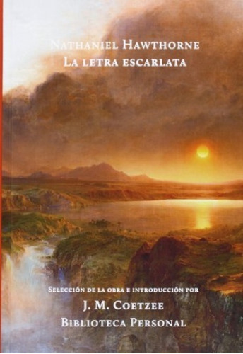Letra Escarlata, La - Nathaniel Hawthorne