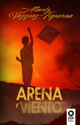 Arena Y Viento - , Vã¡zquez-figueroa, Alberto