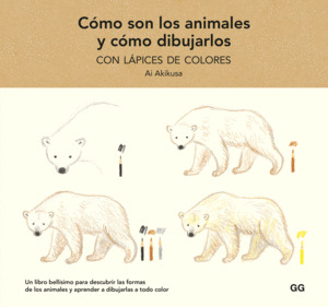 Libro Cómo Son Los Animales Y Cómo Dibujarlos Con Lápice Sku