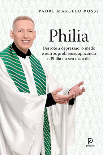 Livro Philia Padre Marcelo Ross