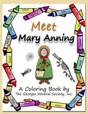 Libro Meet Mary Anning : A Coloring Book By The Georgia M...