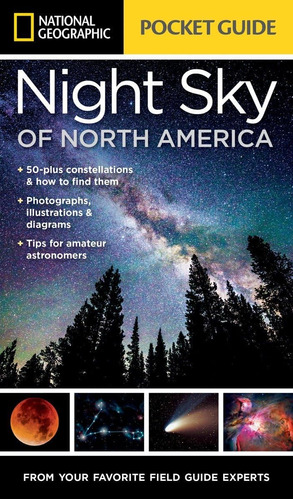 Libro: National Geographic Pocket Guide To The Sky Of North