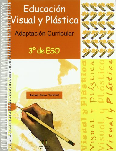 Ed Plastica Visual 3 Eso Adaptacion Curricular  - Riera Torr