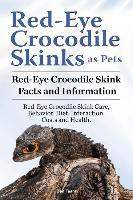 Libro Red Eye Crocodile Skinks As Pets. Red Eye Crocodile...