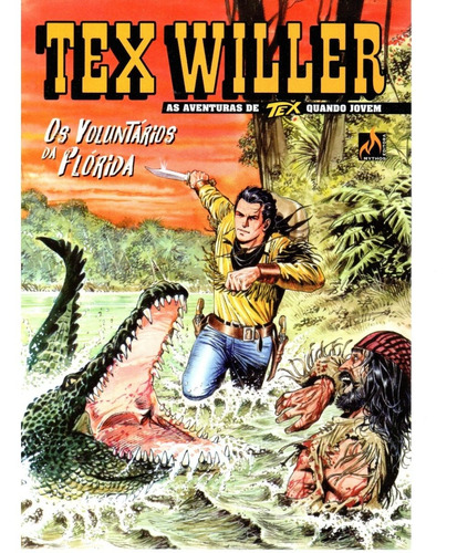 Tex Willer N° 21 - Os Voluntários Da Flórida - 68 Páginas Em Português - Editora Mythos - Formato 16 X 21 - Capa Mole - 2020 - Bonellihq Cx491 Dez23