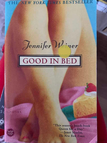 Libro Good In Bed - Jennifer Weiner Libro Novela En Ingles