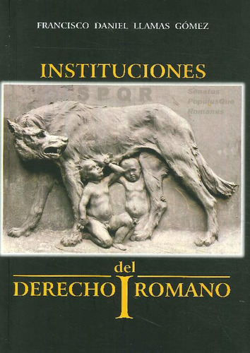 Libro Instituciones Del Derecho Romano I De Francisco Daniel