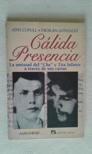Calida Presencia-adys Cupull Y Froilan Gonzalez-ameghino-