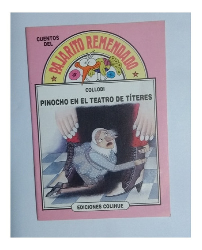 Pinocho En El Teatro De Títeres - Del Pajarito Remendado