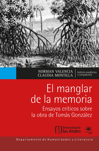 El Manglar De La Memoria (libro Original)