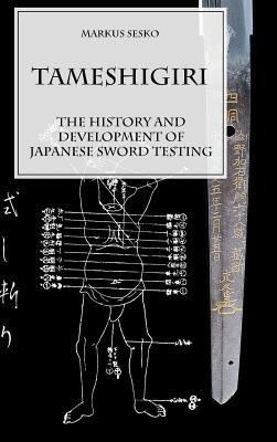 Libro Tameshigiri - The History And Development Of Japane...