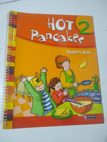 Hot Pancakes 2 Students Book Richmond Nuevo