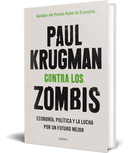 Contra Los Zombis - Krugman Paul (libro)