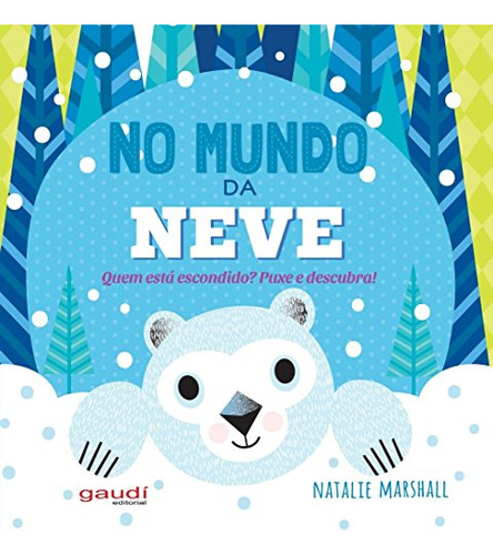 Libro No Mundo Da Neve De Marshall Natalie Gaudi (global)